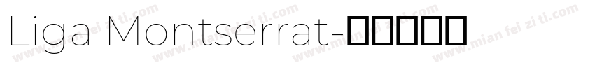 Liga Montserrat字体转换